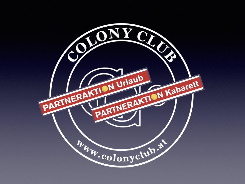Colony Aktionen Colony Club